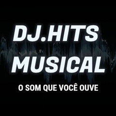 DJ. HITS MUSICAL