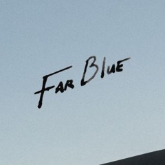 Far Blue