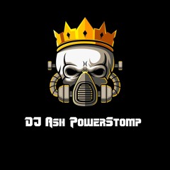 DJ Ash Powerstomp