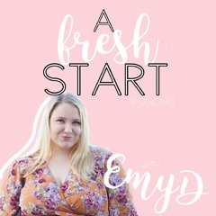 A Fresh Start with EmyD