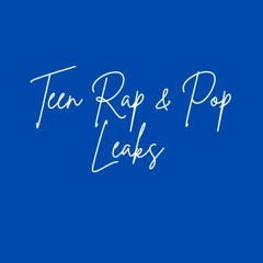 Teen Rap & Pop Leaks