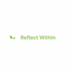 Reflectwithin