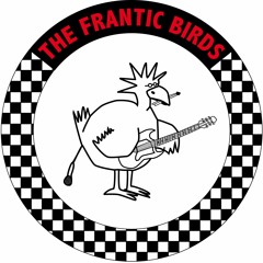 The Frantic Birds