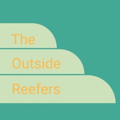 The Outside Reefers