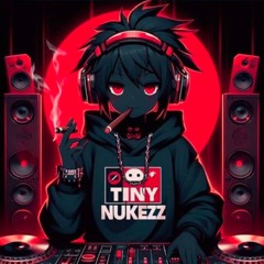 Tiny NukeZz