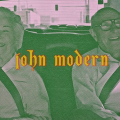 JOHN MODERN