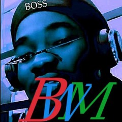 B.W.M BOSS WESTLAND MOVEMENT