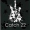Catch twenty two