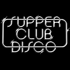The Supper Club Disco