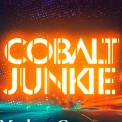 Cobalt Junkie