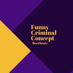 Funny Criminal Concept