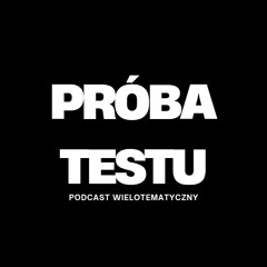 Próba Testu