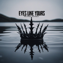 Eyes Like Yours