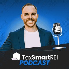 Tax Smart Real Estate Investors Podcast