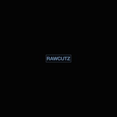 RAW CUTZ