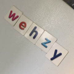 wehzy