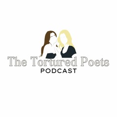 The Tortured Poets Podcast