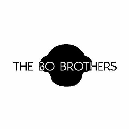 Stream The Bo Brothers music | Listen to songs, albums, playlists for ...