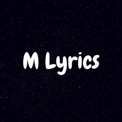 M Lyrics [Ongoing Closed Account]