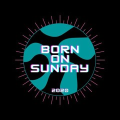 BornOnSunday