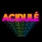 ACIDULÉ