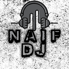 NAiF DJ