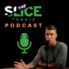 Stream The Slice Tennis Podcast | Listen to podcast episodes online for  free on SoundCloud