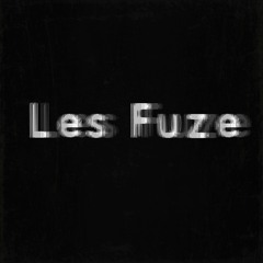 Les Fuze
