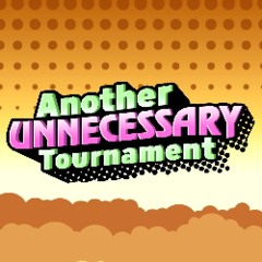 Another Unnecessary Tournament