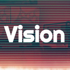 Vision