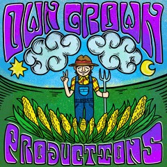 Own Grown Productions