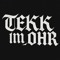 TeKK_Im_Ohr