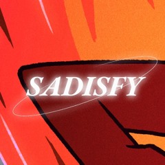 Sadisfy