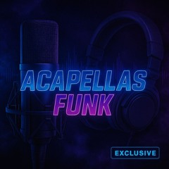 ACAPELLAS FUNK 130 BPM