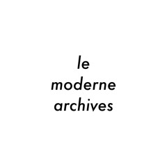 le moderne archives