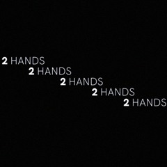 2 HANDS
