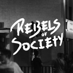 Rebels of Society