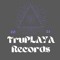 TruPlaya Records