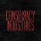 Conspiracy Industries