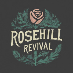 Rosehill Revival
