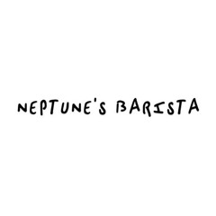 Neptune's Barista