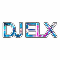DJ ELX