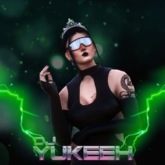 Dj Yukeeh