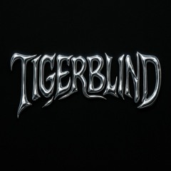 TigerBlind