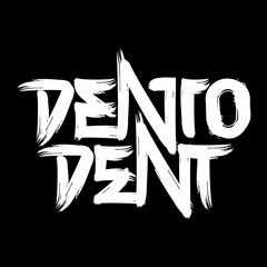 DeNto DeNt