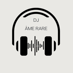 DJ Âme Rare