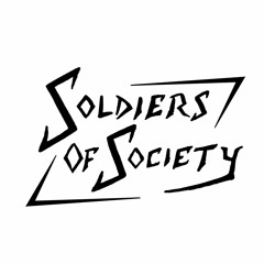 Soldiers of Society