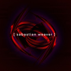 Sabastian Weaver