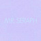 Mr. Seraph