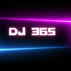 Dj 365